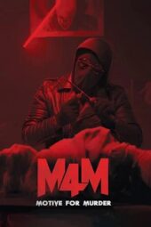 Nonton Film M4M: Motive for Murder (2026) Bioskop21 Nonton Film M4M: Motive for Murder (2026) Bioskop21