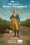 Nonton Film Life, Larry and the Pursuit of Unhappiness (2026) Bioskop21 Nonton Film Life, Larry and the Pursuit of Unhappiness (2026) Bioskop21