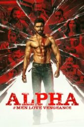 Nonton Film Alpha: Men Love Vengeance (2026) Bioskop21 Nonton Film Alpha: Men Love Vengeance (2026) Bioskop21