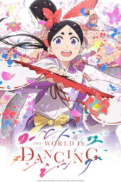 Nonton Film The World Is Dancing (2026) Bioskop21
