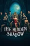 Nonton Film The Hidden Shadow (2026) Bioskop21 Nonton Film The Hidden Shadow (2026) Bioskop21